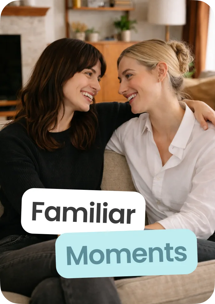 Familiar Moments